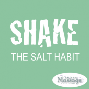 Shake the Salt Habit